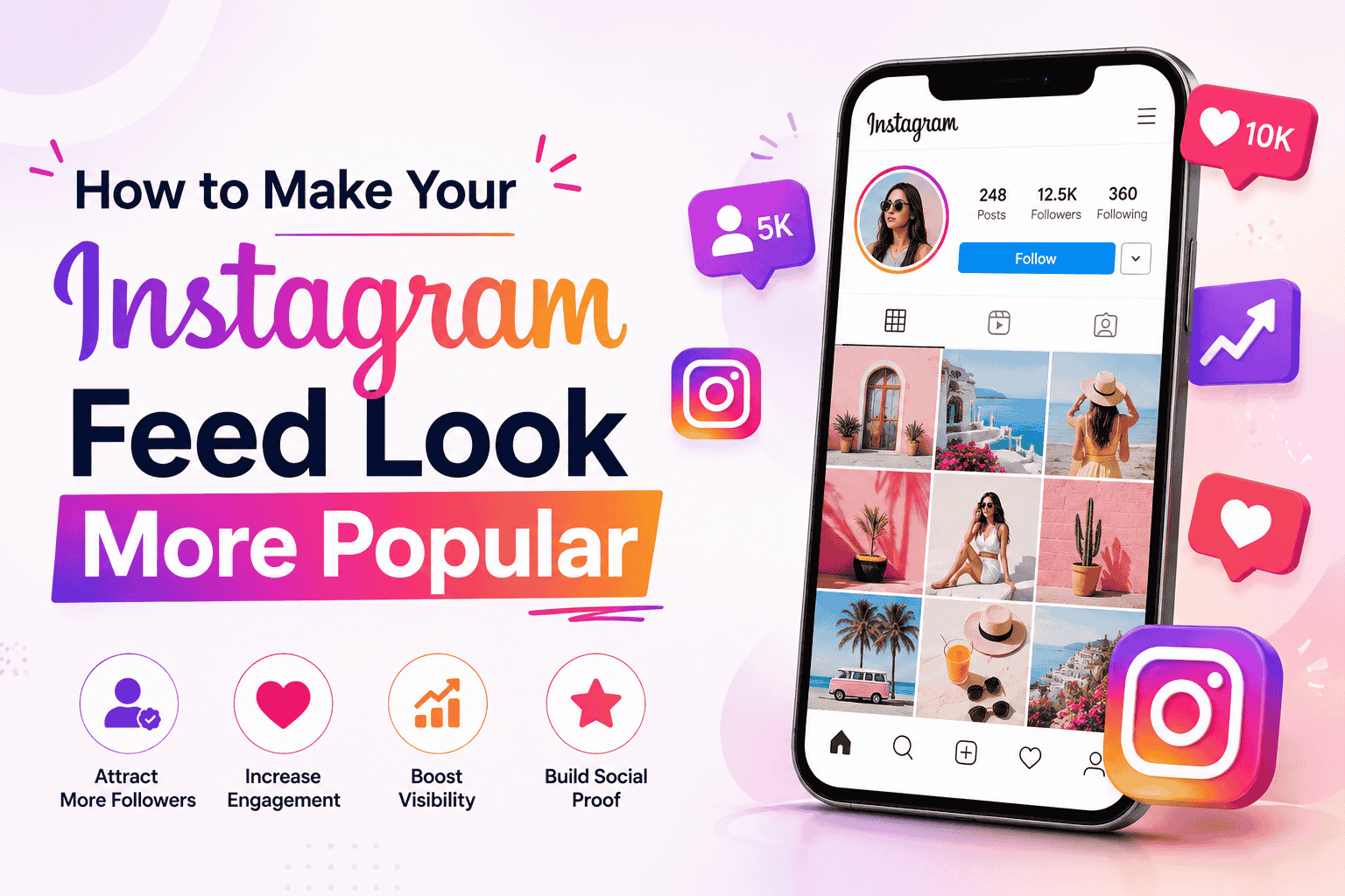 How to Make Your Instagram Feed Look More Popular | Prio Topic