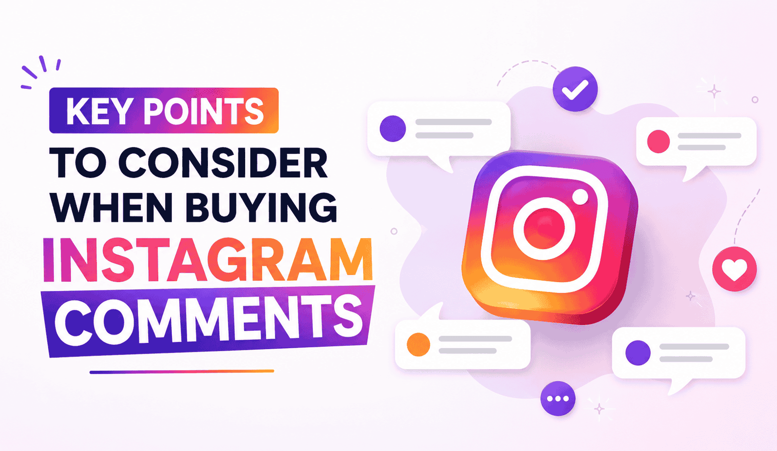 Key Points to Consider When Buying Instagram Comments - Prio Topic